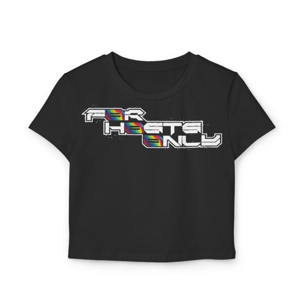 Front view of the black Dev Cotoure: F0r H0sts 0nly Women’s Crop Tee, featuring a bold digital slogan reading “F0r H0sts 0nly.” Designed for the Unknown Host for ladies—soft on the surface, hard coded beneath—this tee blends feminine strength with cyber identity and inner strength.
