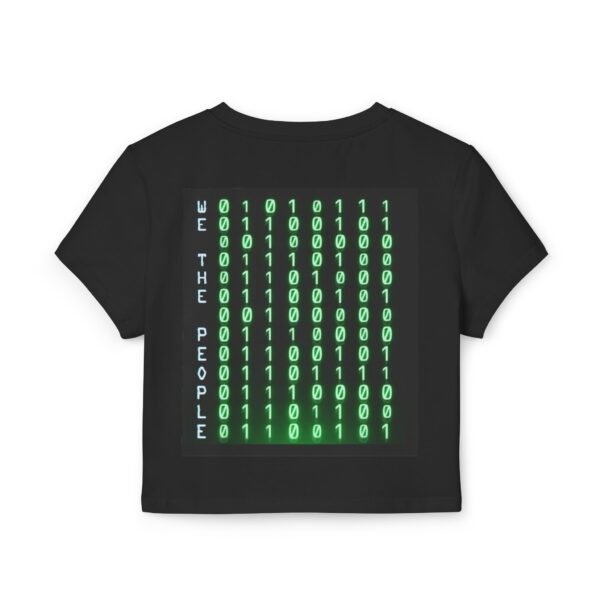 Back view of the black ‘We The People’ Ladies Baby Tee from Slash-32’s Preamble Collection, featuring “We The People” text next to a binary matrix graphic.